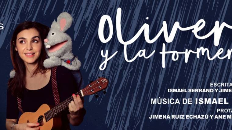 «OLIVERIO Y LA TORMENTA». Ya a la venta las entradas para Madrid!!!.